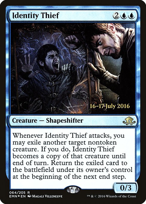 Identity Thief from Eldritch Moon Promos