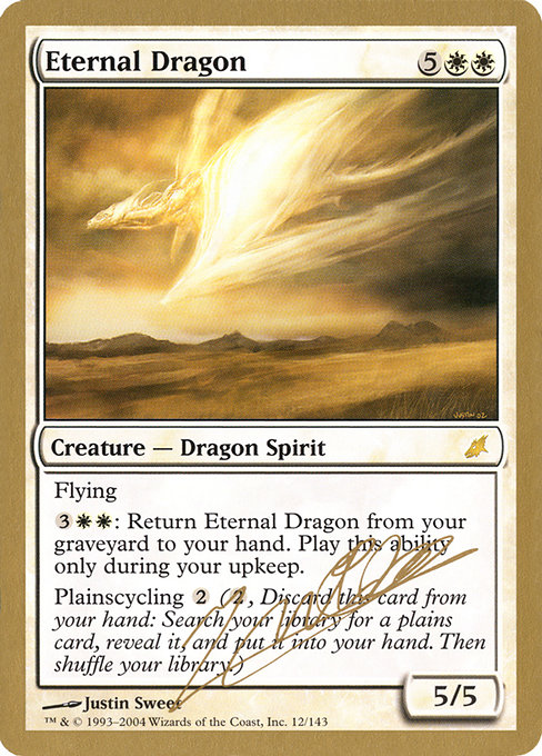 Eternal Dragon from World Championship Decks 2004