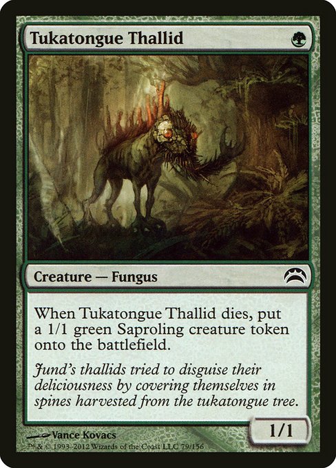 Tukatongue Thallid from Planechase 2012