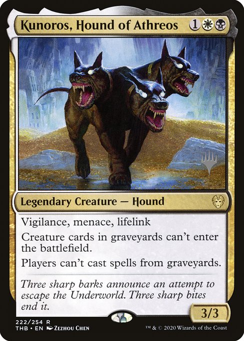 Kunoros, Hound of Athreos from Theros Beyond Death Promos