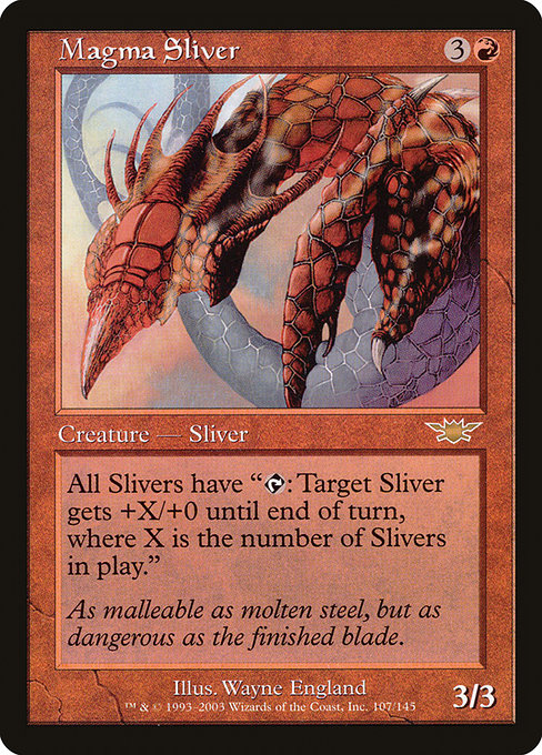 Magma Sliver from Legions