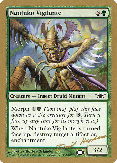 Nantuko Vigilante from World Championship Decks 2003