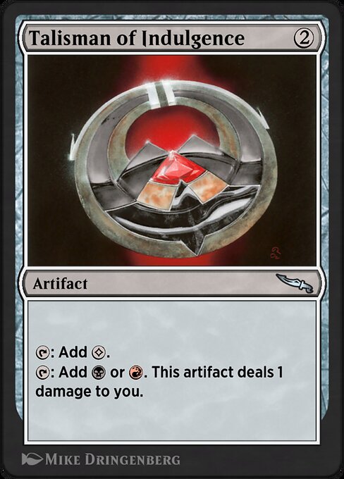 Talisman of Indulgence highlighted card art