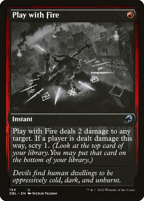 Play with Fire from Innistrad: Double Feature