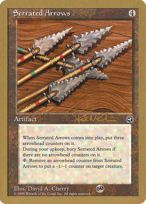 Serrated Arrows from World Championship Decks 1997