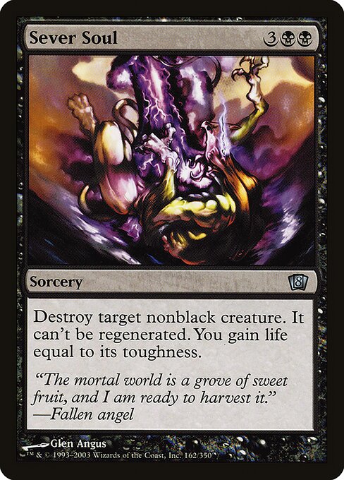 Sever Soul from Eighth Edition