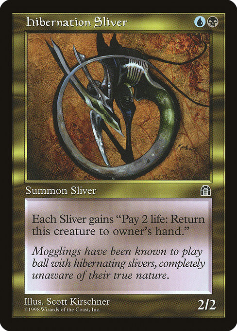 Hibernation Sliver from Stronghold
