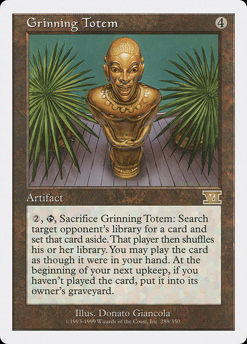 Grinning Totem from Classic Sixth Edition
