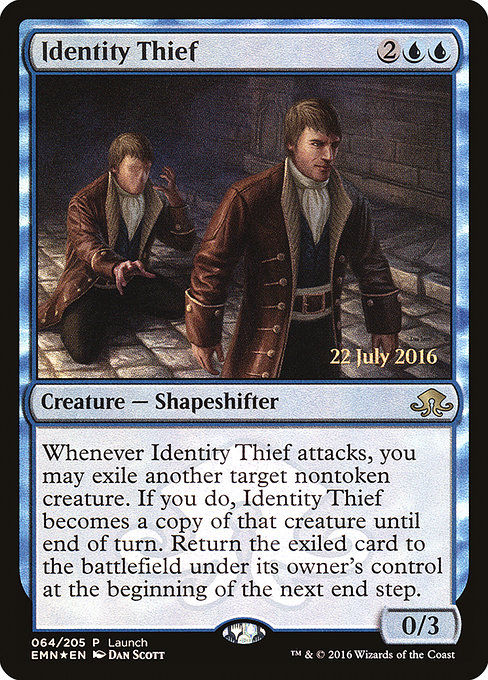 Identity Thief from Eldritch Moon Promos