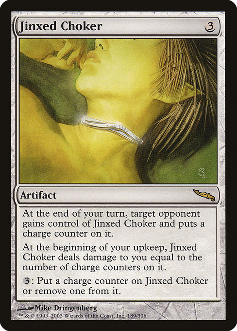 Jinxed Choker highlighted card art
