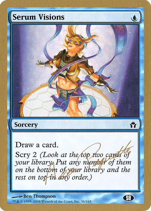 Serum Visions from World Championship Decks 2004