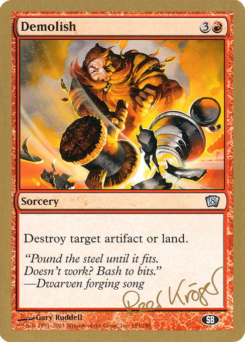 Demolish from World Championship Decks 2003