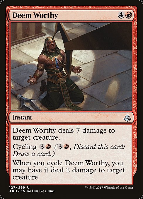 Deem Worthy from Amonkhet