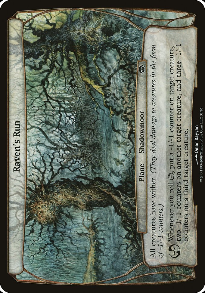 Raven's Run from Planechase Planes