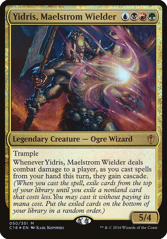 Yidris, Maelstrom Wielder from Commander 2016 Oversized