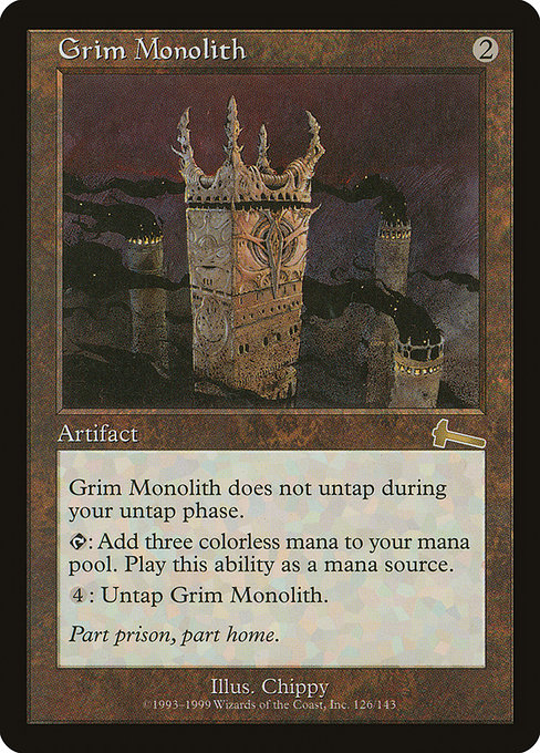 Grim Monolith from Urza's Legacy