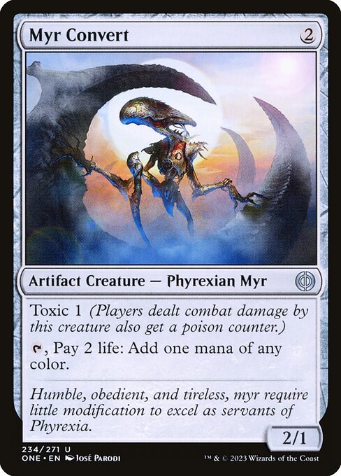 Myr Convert from Phyrexia: All Will Be One