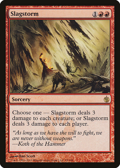 Slagstorm from Mirrodin Besieged