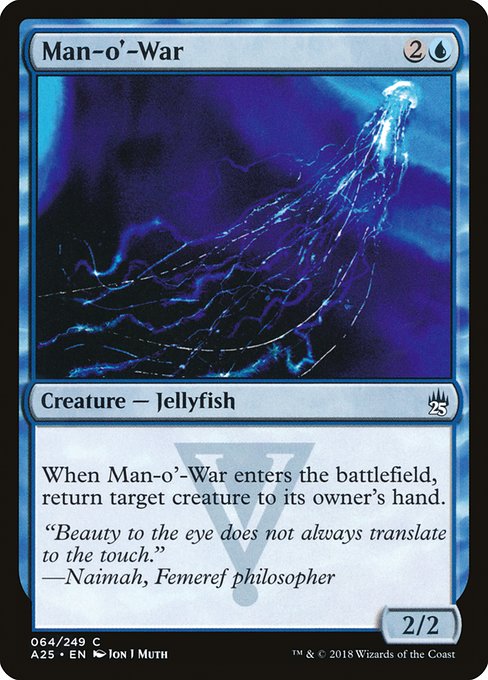 Man-o'-War from Masters 25