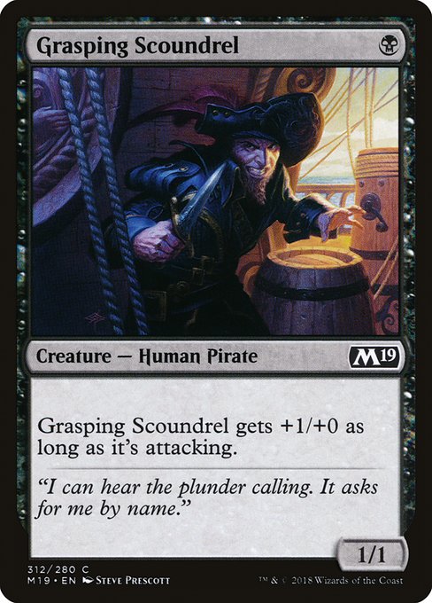 Grasping Scoundrel from Core Set 2019