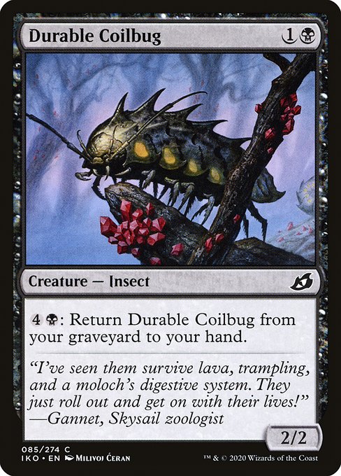 Durable Coilbug from Ikoria: Lair of Behemoths