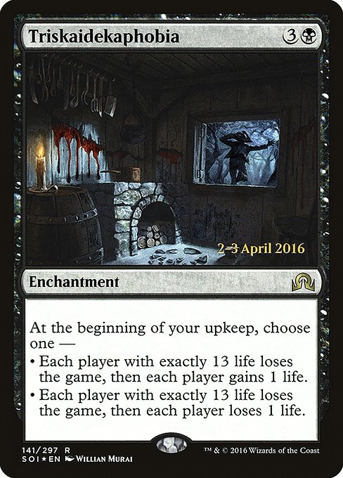 Triskaidekaphobia from Shadows over Innistrad Promos