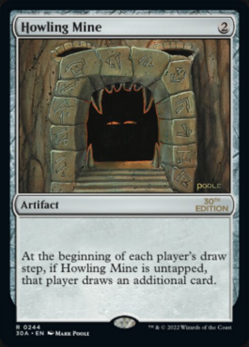 Howling Mine from 30th Anniversary Edition