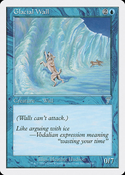 Glacial Wall from Seventh Edition