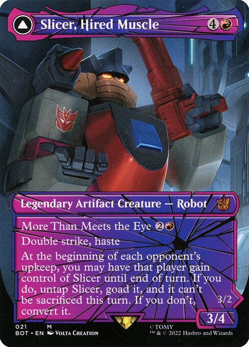 Slicer, Hired Muscle // Slicer, High-Speed Antagonist from Transformers