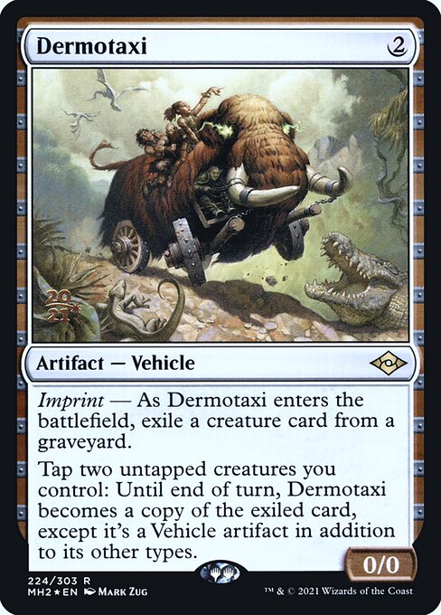 Dermotaxi from Modern Horizons 2 Promos