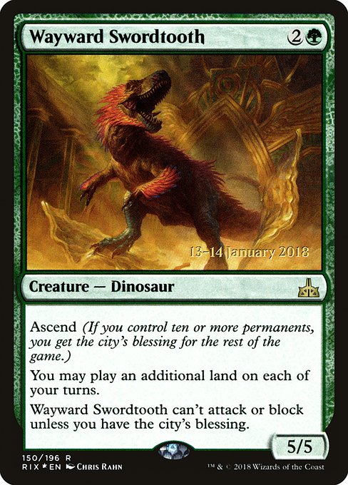 Wayward Swordtooth from Rivals of Ixalan Promos