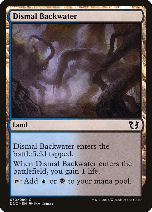 Dismal Backwater from Duel Decks: Blessed vs. Cursed