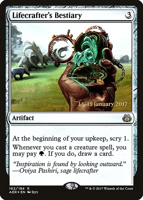 Lifecrafter's Bestiary from Aether Revolt Promos