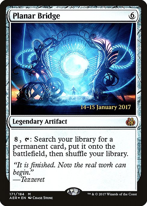 Planar Bridge from Aether Revolt Promos