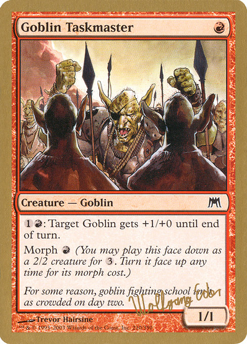 Goblin Taskmaster from World Championship Decks 2003