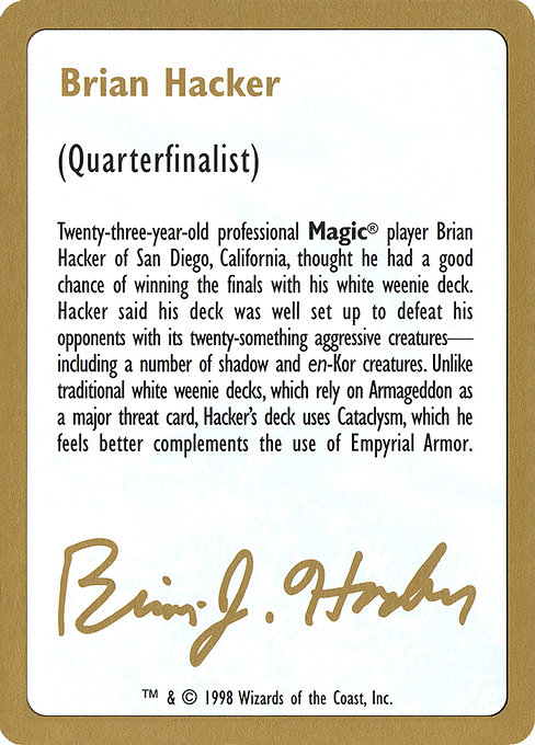 Brian Hacker Bio highlighted card art