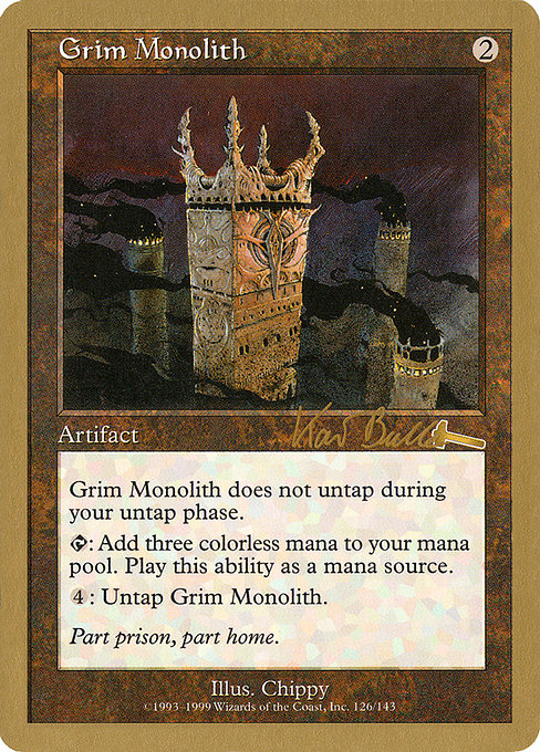 Grim Monolith from World Championship Decks 1999