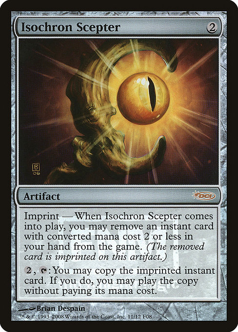 Isochron Scepter from Friday Night Magic 2008