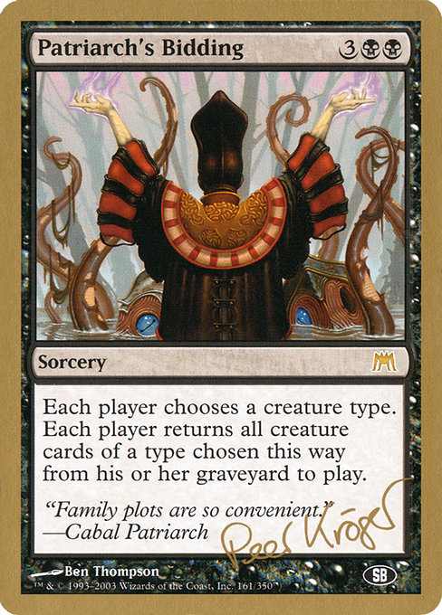 Patriarch's Bidding from World Championship Decks 2003