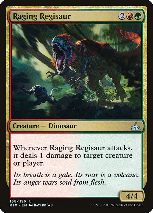 Raging Regisaur from Rivals of Ixalan