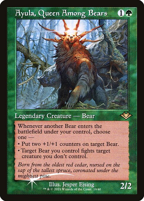 Ayula, Queen Among Bears from Modern Horizons 1 Timeshifts