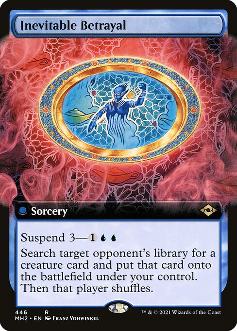 Inevitable Betrayal from Modern Horizons 2