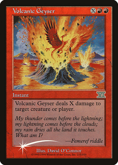 Volcanic Geyser from Friday Night Magic 2000
