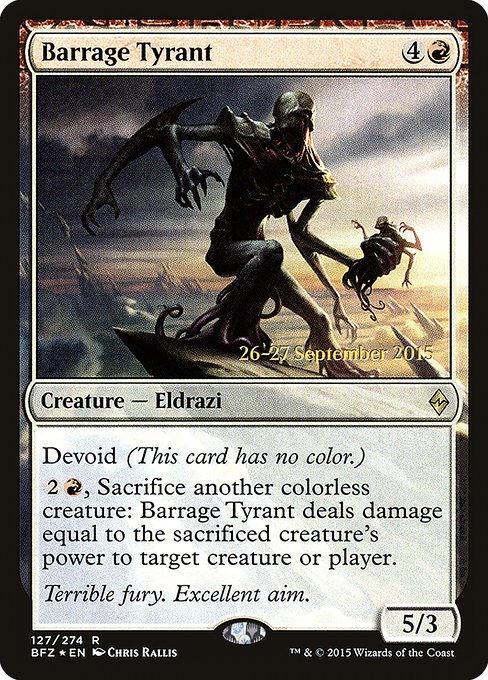 Barrage Tyrant from Battle for Zendikar Promos
