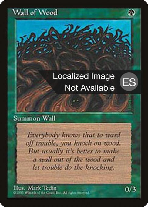 Wall of Wood from Fourth Edition Foreign Black Border