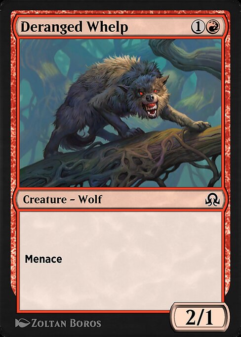 Deranged Whelp highlighted card art