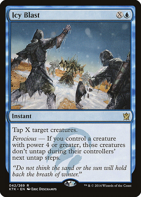 Icy Blast from Khans of Tarkir