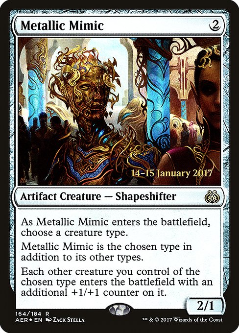 Metallic Mimic from Aether Revolt Promos