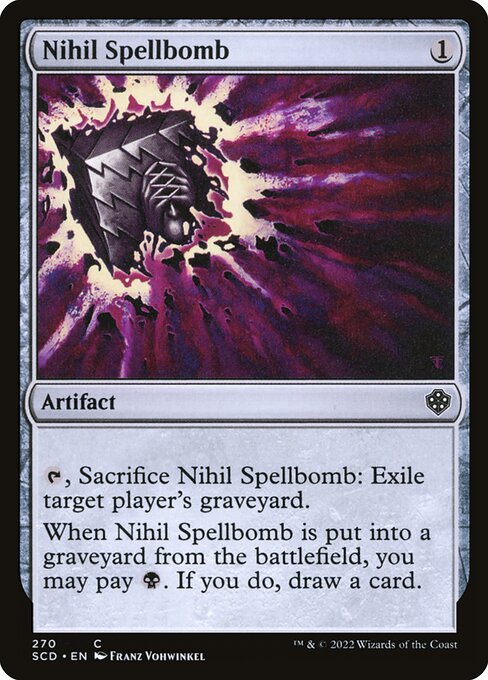 Nihil Spellbomb from Starter Commander Decks