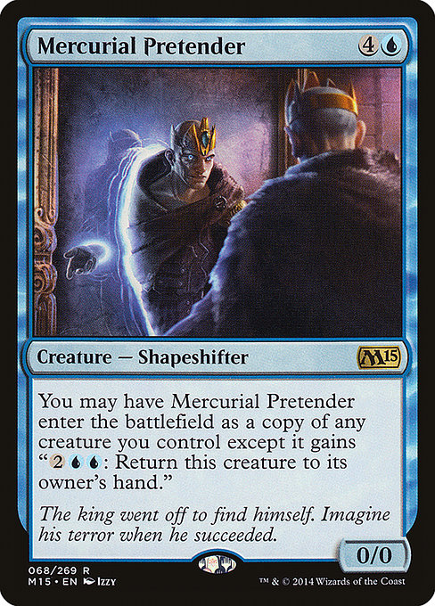 Mercurial Pretender from Magic 2015